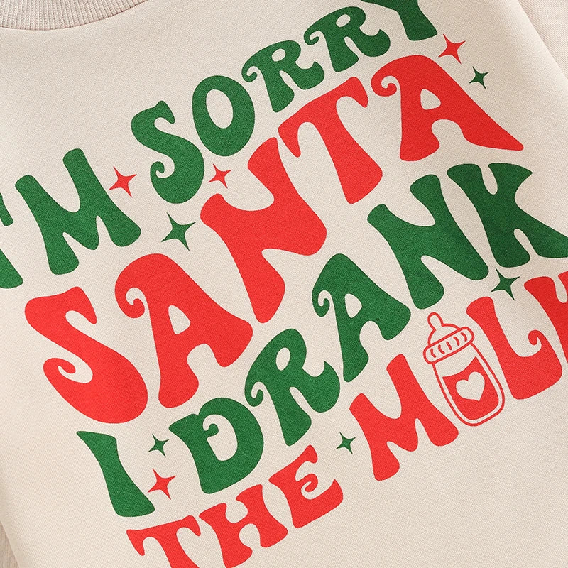"I Am Sorry Santa" Funny Sweatshirt
